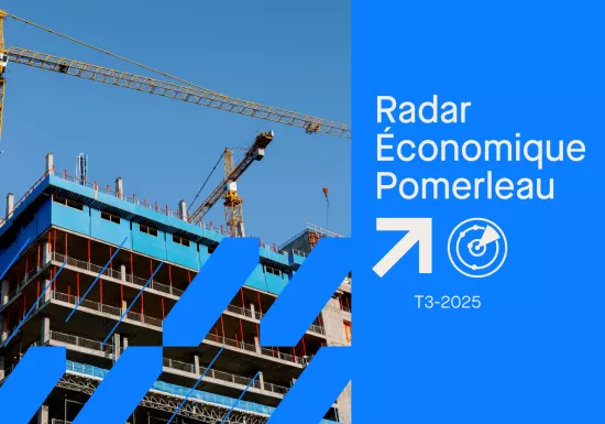Lancement du Rapport Économique Pomerleau du troisième trimestre de 2025